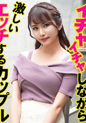 イチャイチャしながら激しいエッチするカップル