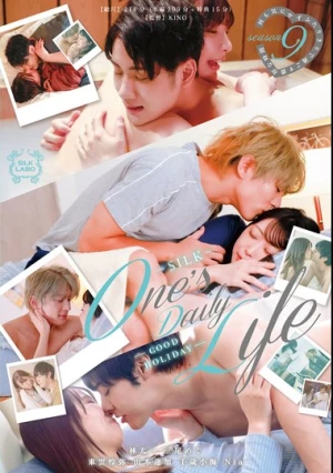 One’s Daily Life season 9-good holiday-